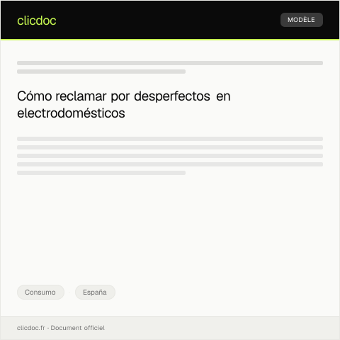 Vista previa del documento Reclamación por desperfectos en electrodoméstico comprado en tienda física — Consumo, España