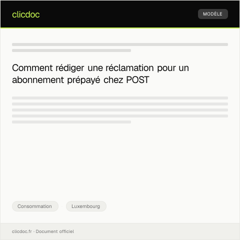 Aperçu du document Réclamation pour un abonnement téléphonique prépayé auprès d’POST Luxembourg — Consommation, Luxembourg