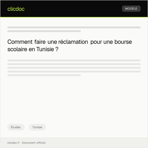 Aperçu du document Réclamation relative à l’attribution d’une bourse scolaire — Études, Tunisie