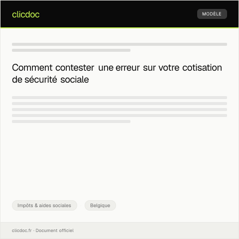 Aperçu du document Réclamation suite à une erreur sur la cotisation de sécurité sociale — Impôts & aides sociales, Belgique