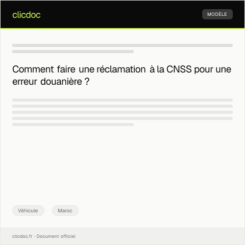 Aperçu du document Réclamation pour erreur dans la déclaration de valeur en douane — Véhicule, Maroc
