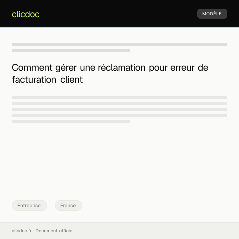 Aperçu du document Réclamation suite à une erreur de facturation à un client — Entreprise, France