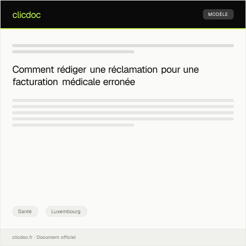 Aperçu du document Réclamation suite à une erreur de facturation médicale — Santé, Luxembourg