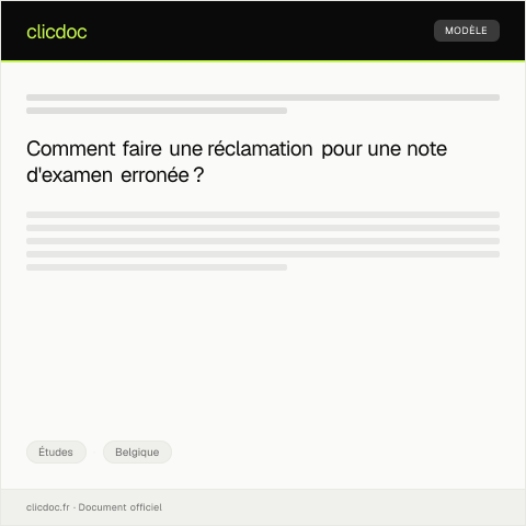 Aperçu du document Réclamation suite à une erreur dans la note d’examen — Études, Belgique