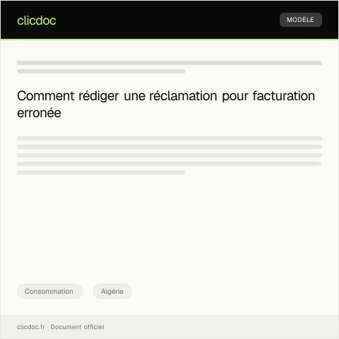 Aperçu du document Réclamation suite à une facturation erronée — Consommation, Algérie