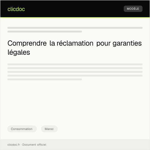 Aperçu du document Réclamation pour non-respect des garanties légales auprès de la DGCC — Consommation, Maroc