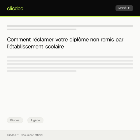 Aperçu du document Réclamation suite à la non-remise du diplôme par l’établissement scolaire — Études, Algérie