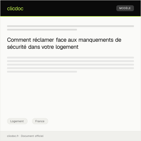 Aperçu du document Réclamation pour non-respect des normes de sécurité — Logement, France