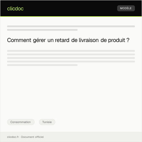 Aperçu du document Réclamation pour retard dans la livraison d’un produit commandé — Consommation, Tunisie