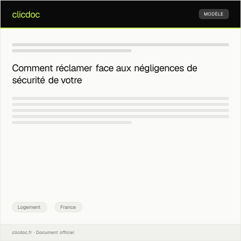 Aperçu du document Réclamation pour non-respect des obligations du bailleur sur la sécurité des installations — Logement, France
