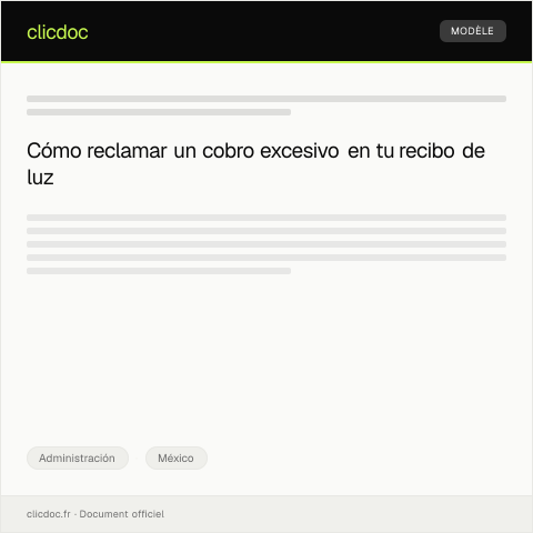 Vista previa del documento Reclamar por cobro excesivo en recibo de luz por tarifa doméstica — Administración, México