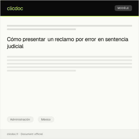Vista previa del documento Reclamo por error en la emisión de sentencia en el Tribunal Superior de Justicia — Administración, México