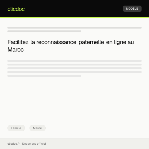 Aperçu du document Procédure de reconnaissance paternelle en ligne — Famille, Maroc
