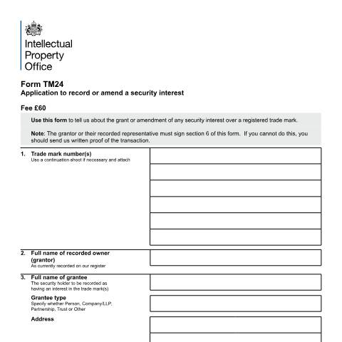 Document preview: Application to record or amend a security interest — Intellectual Property Office, United Kingdom