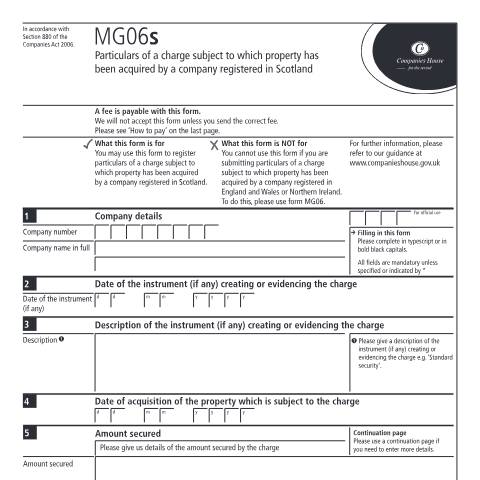 Document preview: Register particulars of a charge: property acquired by company registered in Scotland (MG06s) — Companies House, United Kingdom