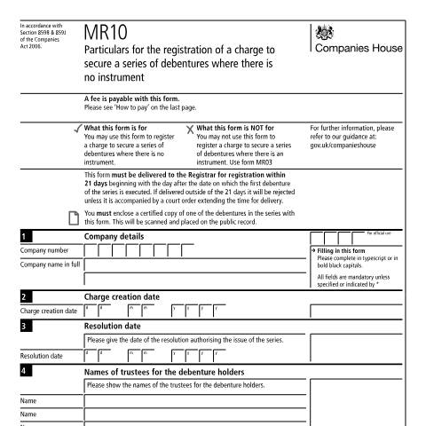 Document preview: Register a charge to secure debentures with no instrument (MR10) — Companies House, United Kingdom
