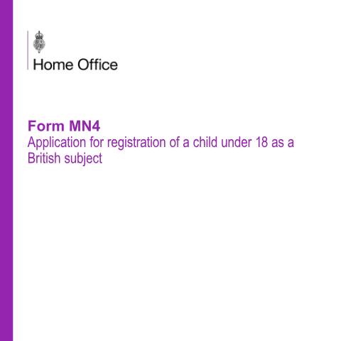Document preview: Application to register child under 18 as British subject — UK Visas and Immigration, United Kingdom