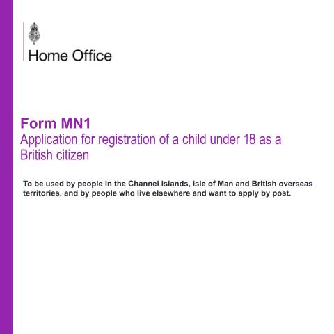 Document preview: Register child under 18 as British citizen (form MN1) — UK Visas and Immigration, United Kingdom