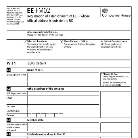 Document preview: Register an establishment of a European economic interest grouping (EEIG) whose official address is outside the UK (EE FM02) — Companies House, United Kingdom