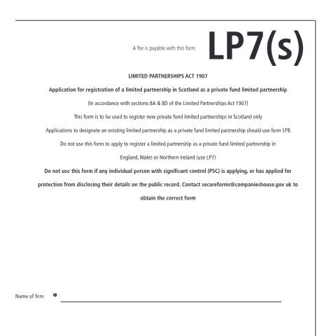 Document preview: Apply for registration as a private fund limited partnership in Scotland (LP7(s)) — Companies House, United Kingdom