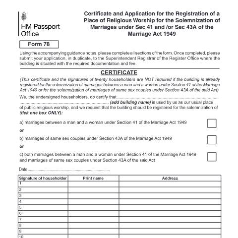 Document preview: Registration of a place of religious worship for the solemnisation of marriages: form 78 — HM Passport Office, United Kingdom