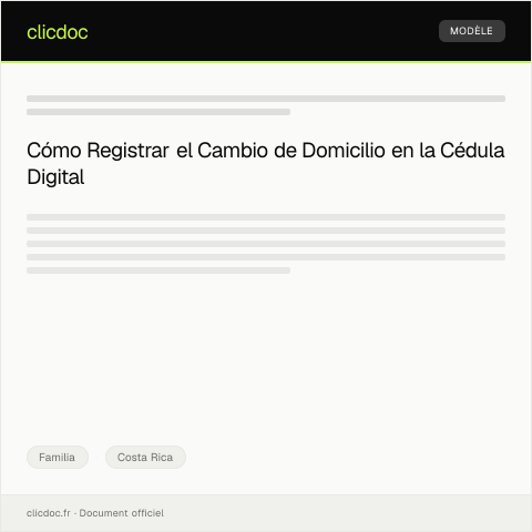Vista previa del documento Registrar Cambio de Domicilio en la Cédula Digital — Familia, Costa Rica