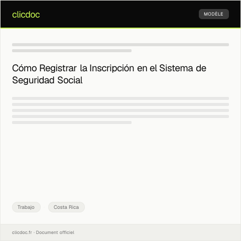 Vista previa del documento Registrar inscripción en el sistema de Seguridad Social — Trabajo, Costa Rica