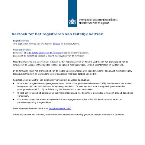 Documentvoorvertoning: Verzoek tot het registreren van feitelijk vertrek — IND — immigratie, Nederland (CERFA n°9005)