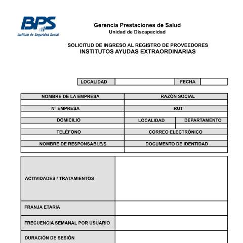 Vista previa del documento Solicitud de ingreso al registro de proveedores institutos ayudas extraordinarias — BPS - Otros Formularios, Uruguay