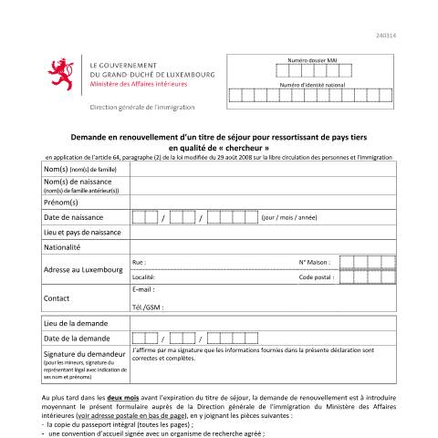 Aperçu du document Demande en renouvellement d’un titre de séjour pour ressortissant de pays tiers en qualité de "chercheur" — Immigration tiers chercheur, Luxembourg (CERFA n°renouvellement-titre-chercheur)