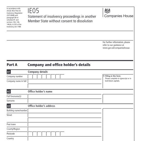 Document preview: Give a statement of insolvency proceedings in another member state without consent to dissolution (IE05) — Companies House, United Kingdom