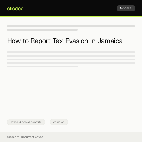 Document preview: Report a tax evasion suspicion to the Revenue Administration — Taxes & social benefits, Jamaica