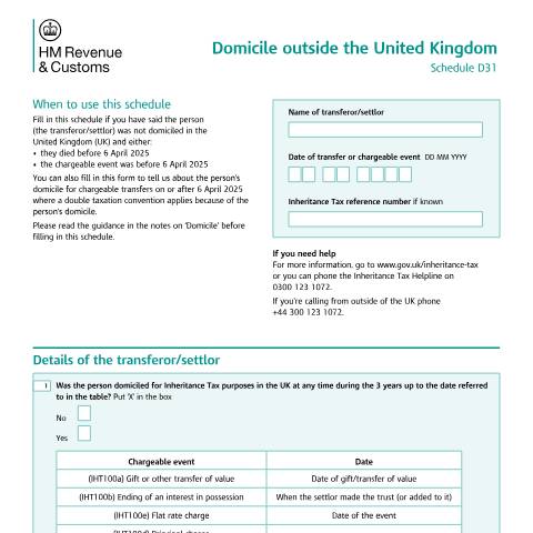 Document preview: Tell HMRC about a transferor or settlor who is domiciled outside of the UK (D31) — HM Revenue & Customs, United Kingdom