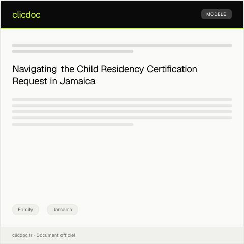 Document preview: Request for Child Residency Certification — Family, Jamaica