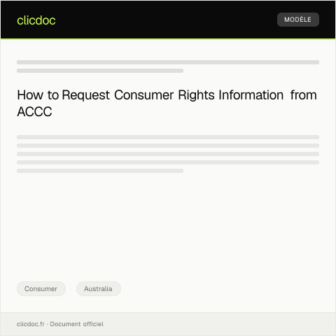 Document preview: Request for Consumer Rights Information from Australian Competition and Consumer Commission — Consumer, Australia