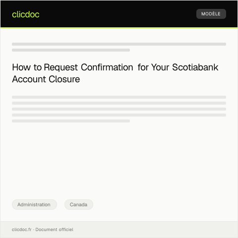Document preview: Request for Account Closure Confirmation - Scotiabank — Administration, Canada