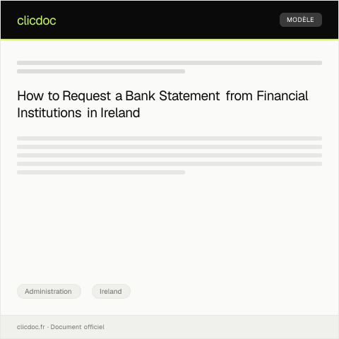 Document preview: Request for Bank Statement from Financial Institution — Administration, Ireland