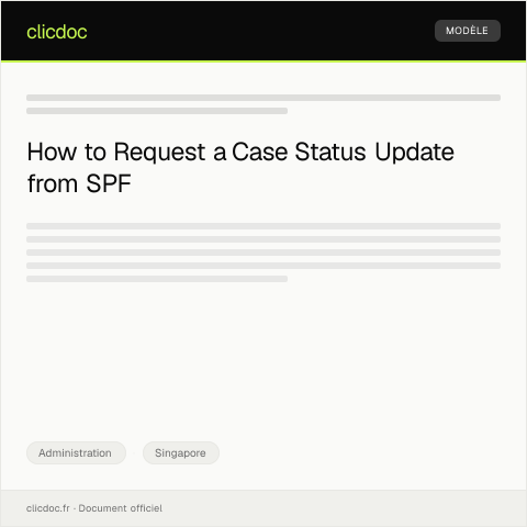 Document preview: Request for Case Status Update from Singapore Police Force — Administration, Singapore