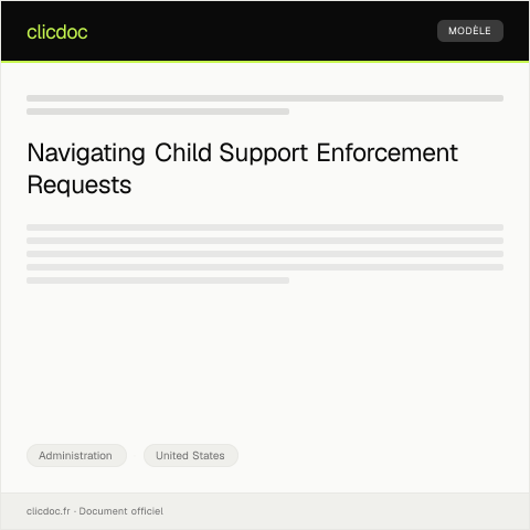 Document preview: Request for Child Support Enforcement — Administration, United States