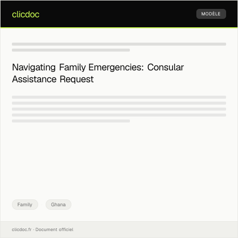 Document preview: Request for Consular Assistance for Family Emergency Abroad — Family, Ghana