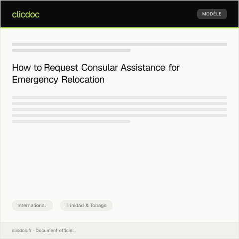 Document preview: Request for Consular Assistance for Emergency Relocation — International, Trinidad & Tobago
