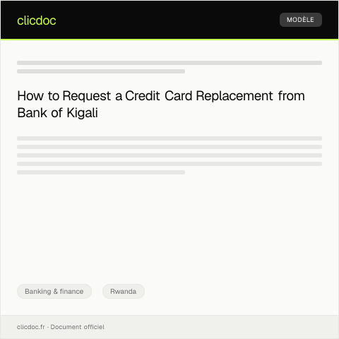 Document preview: Request for Credit Card Replacement from Bank of Kigali — Banking & finance, Rwanda