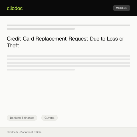 Document preview: Request for Credit Card Replacement Due to Loss or Theft — Banking & finance, Guyana