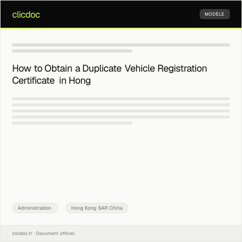 Document preview: Request for Duplicate of Vehicle Registration Certificate — Administration, Hong Kong SAR China