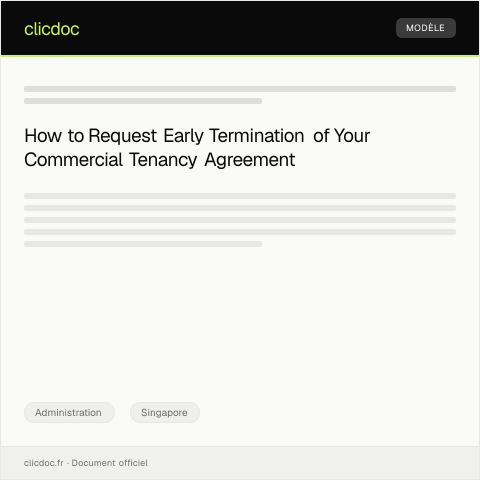 Document preview: Request for Early Termination of Commercial Tenancy Agreement — Administration, Singapore