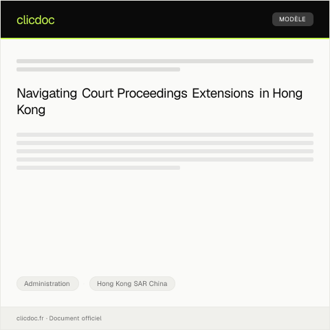 Document preview: Request for Extension of Court Proceedings — Administration, Hong Kong SAR China