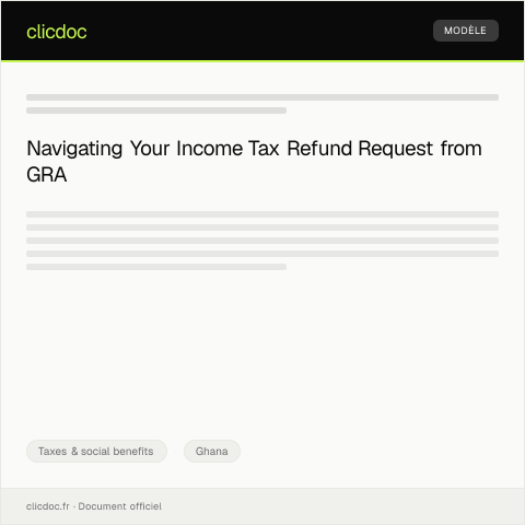 Document preview: Request for Income Tax Refund from GRA — Taxes & social benefits, Ghana