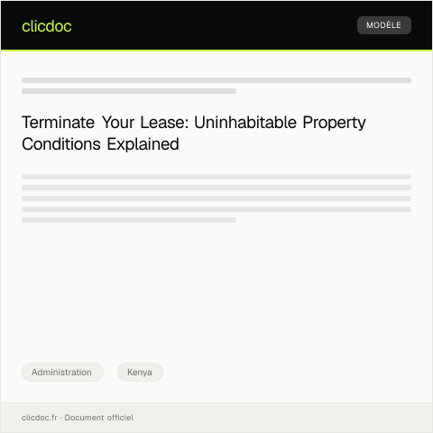 Document preview: Request for Lease Termination Due to Uninhabitable Conditions at Rental Property — Administration, Kenya
