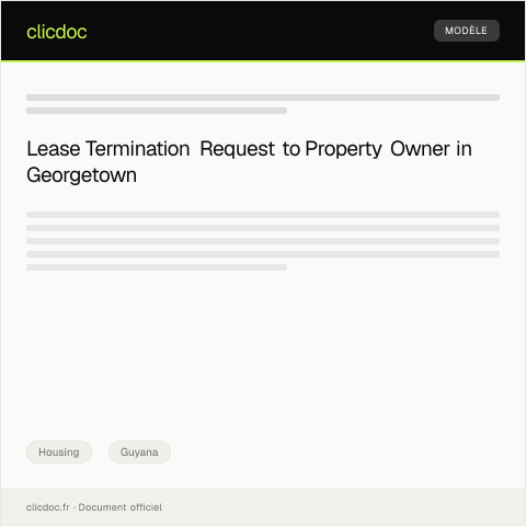 Document preview: Request for Lease Termination Letter to Property Owner in Georgetown — Housing, Guyana