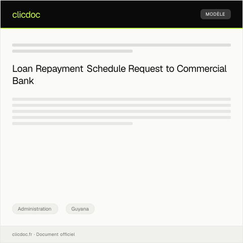 Document preview: Request for Loan Repayment Schedule from the Commercial Bank — Administration, Guyana
